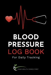 Blood Pressure Log Book for Daily Tracking