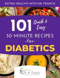 101 Quick and Easy Recipes For Diabetics